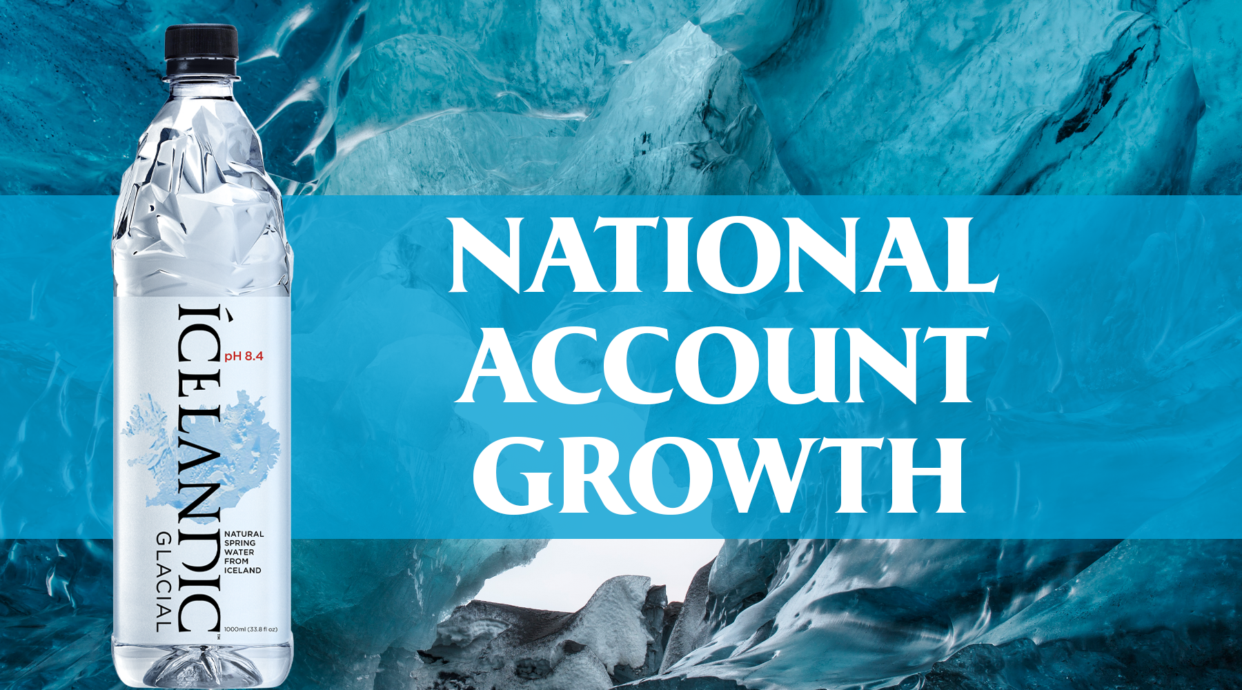 Icelandic Glacial Expands National Account Growth In 3000+ New Doors